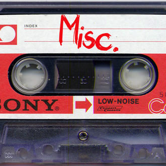 A tape named “Miscellaneous”